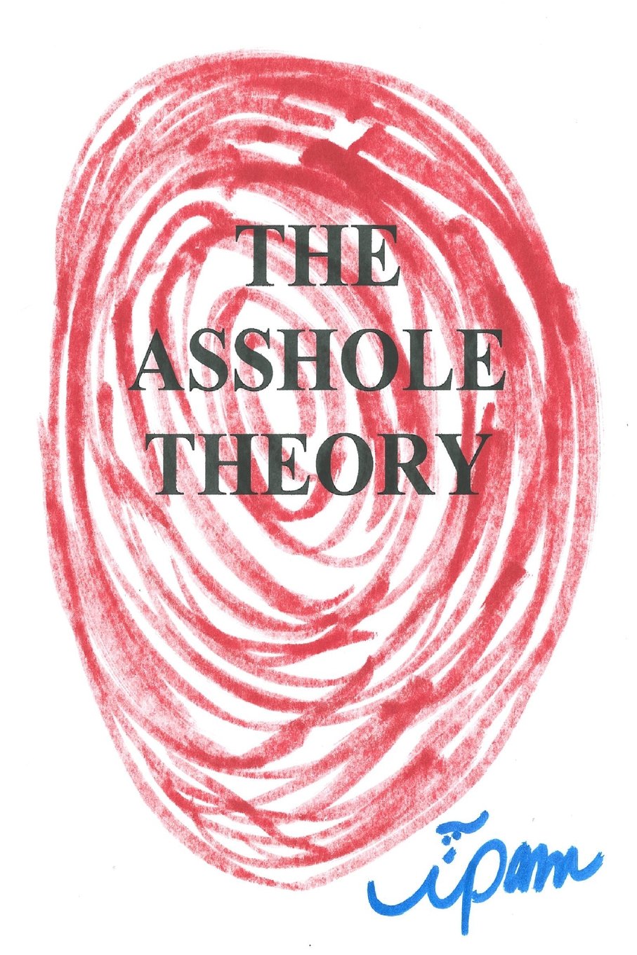 The Asshole Theory Religion & Esotericism
