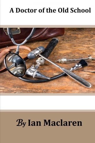 A Doctor of the Old School Contemporary literature