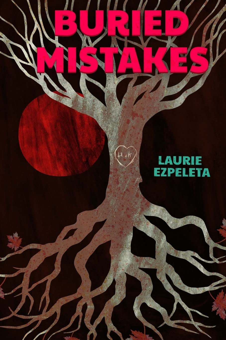 Buried Mistakes: A Cry For Justice From Beyond The Grave Horror & Mystery