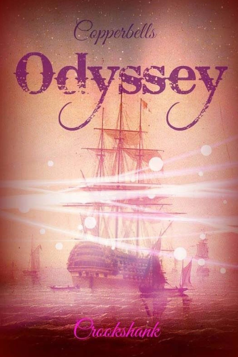 Copperbells Odyssey: The Tale of Captain Judas Copperbell Fantasy & Sci-Fi