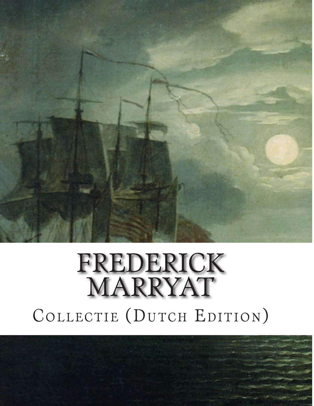 Frederick Marryat, collectie (Dutch Edition) International