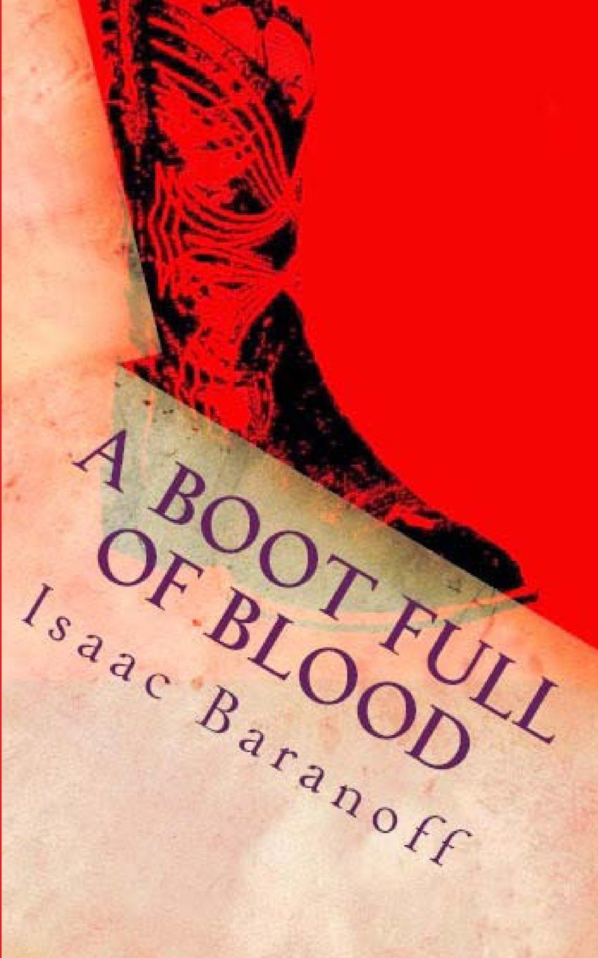 A Boot Full Of Blood: A Bloodghetti Western Contemporary literature