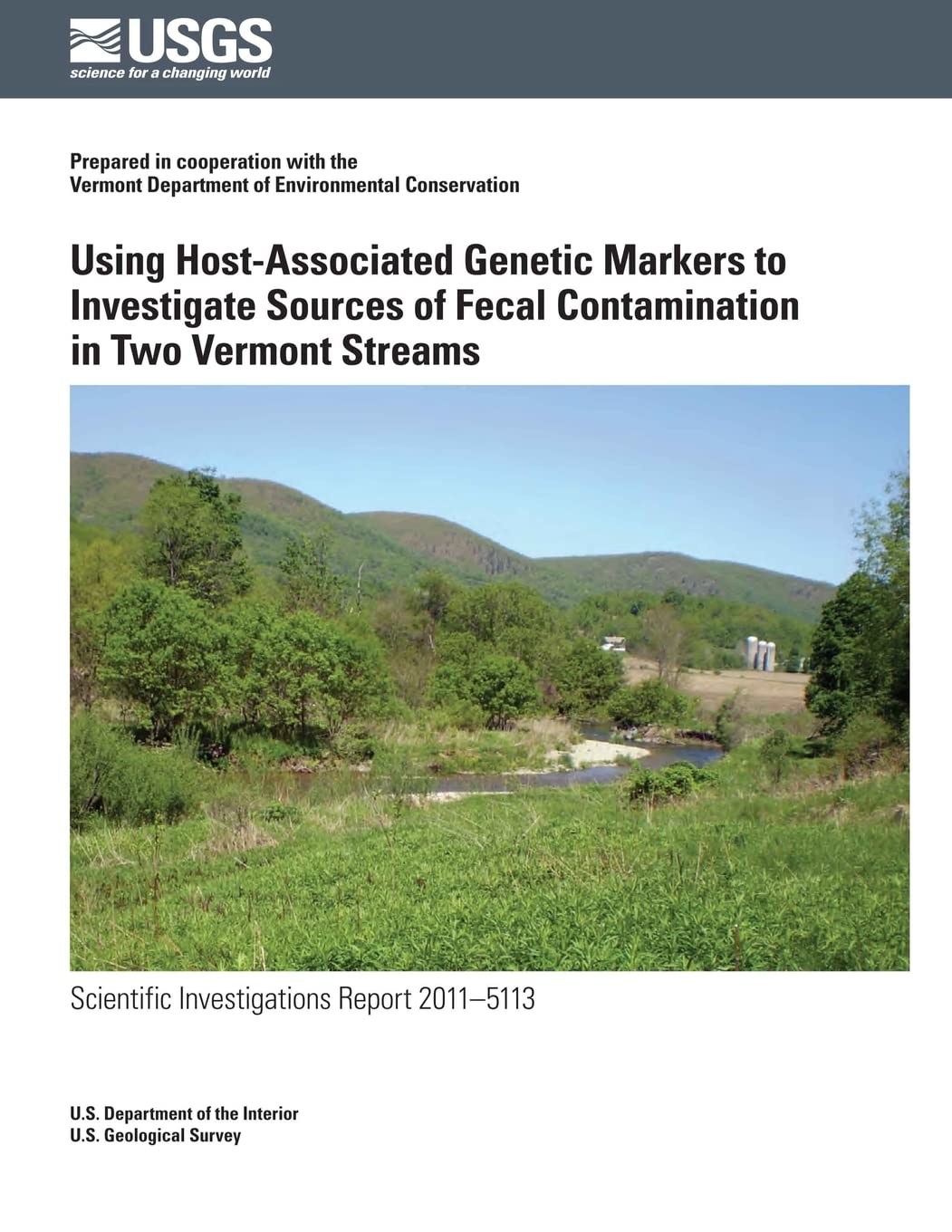 Using Host-Associated Genetic Markers to Investigate Sources of Fecal Contamination in Two Vermont Streams Reference Books