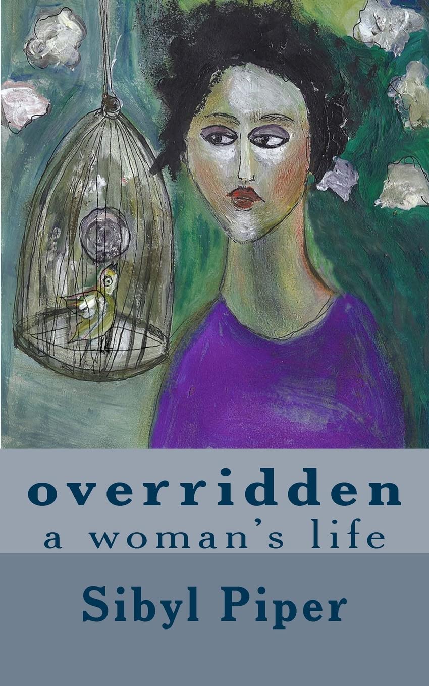 overridden: a woman's life Psychology