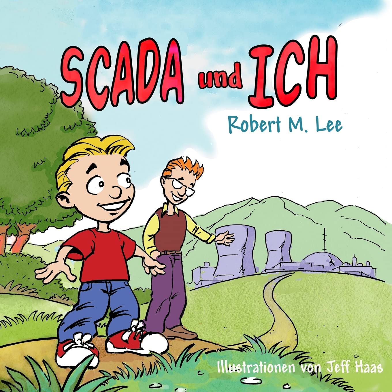 SCADA und ICH: Ein Buch für Kinder und Management book
