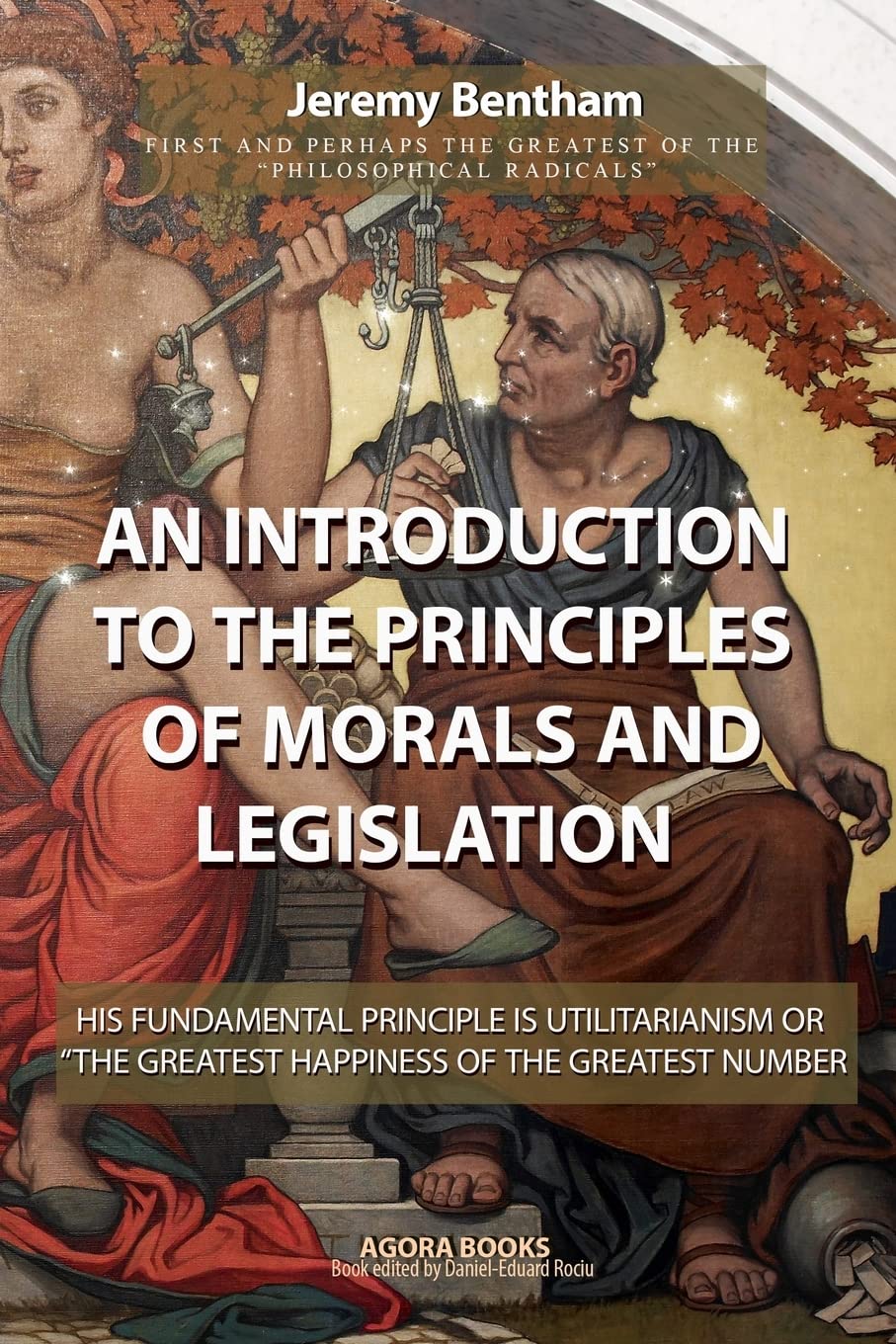 An Introduction to the Principles of Morals and Legislation Law