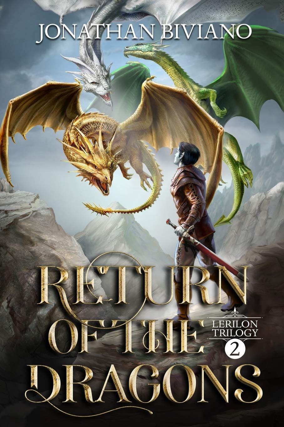 Return of the Dragons: Volume II of the Lerilon Trilogy Books