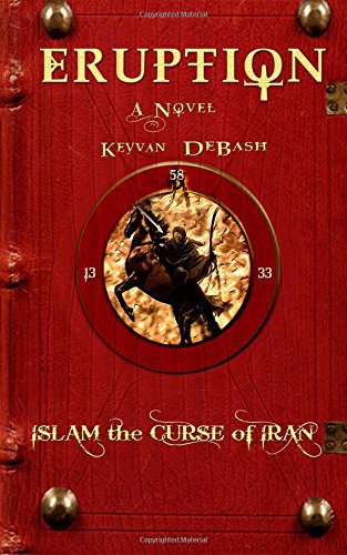 Eruption: Islam the Curse of Iran Fairy Tales & Legends