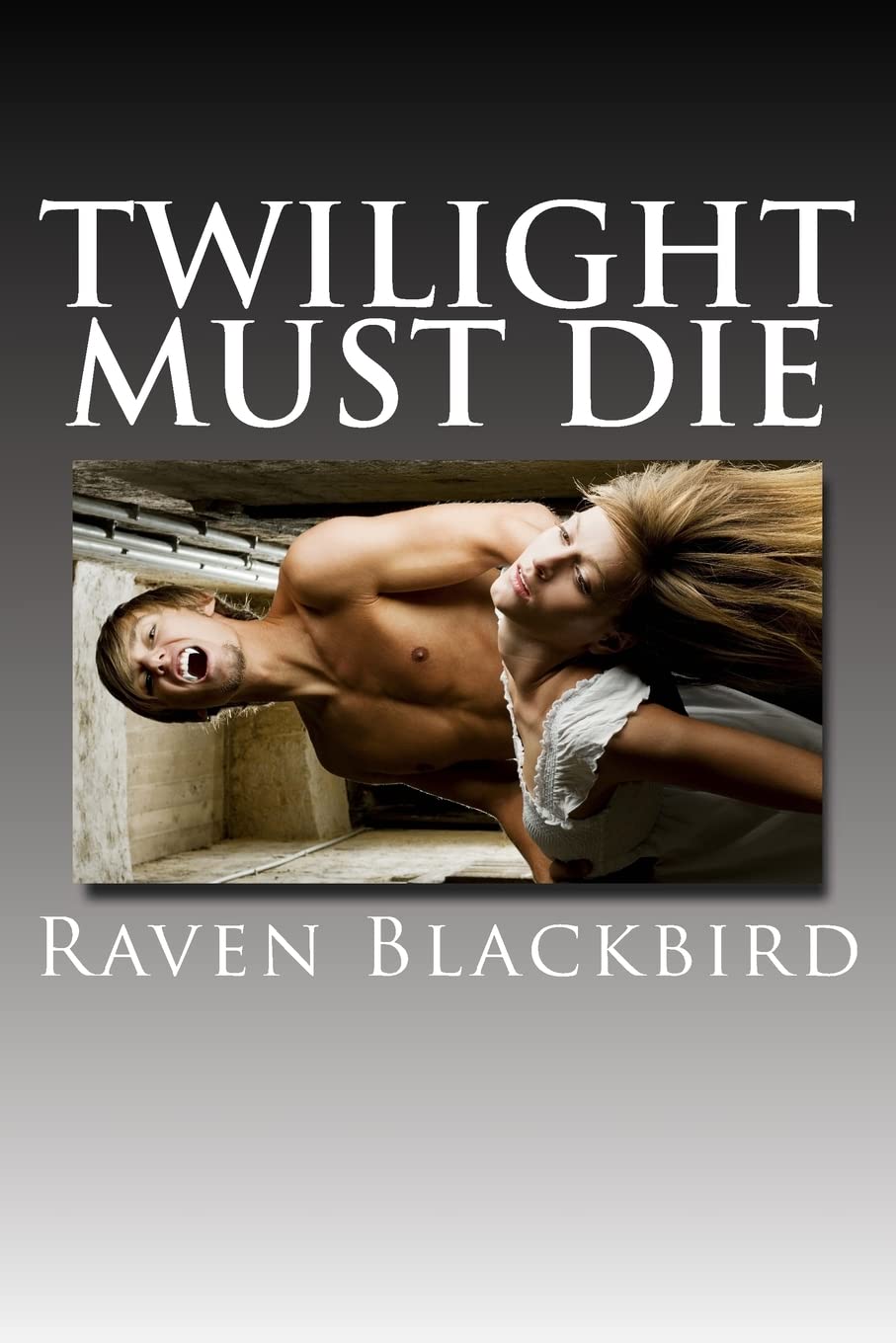 Twilight Must Die (Parodies, Band 1) Eroticism