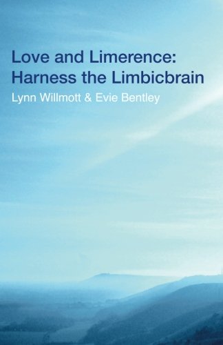 Love and Limerence: Harness the Limbicbrain Partnership & Love Books