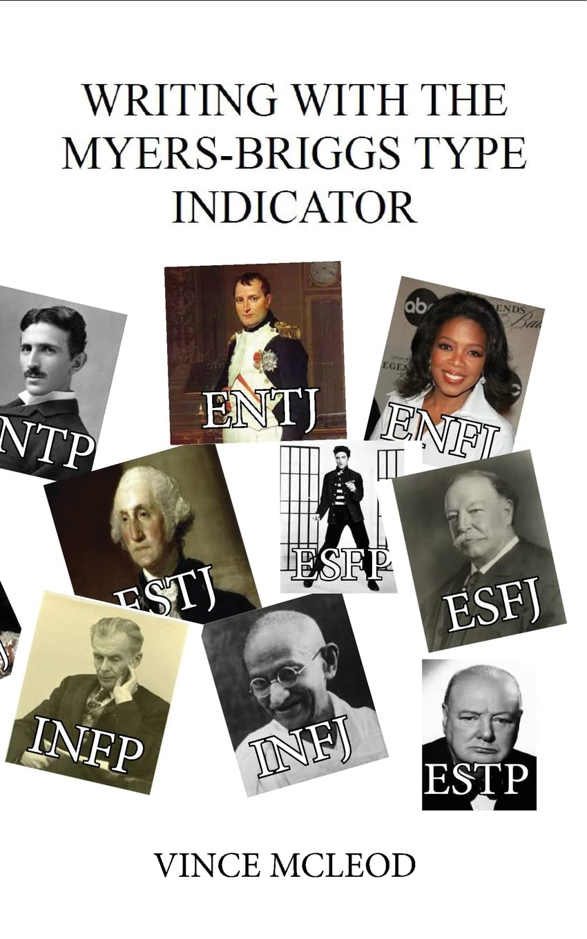 Writing With the Myers-Briggs Type Indicator: Using Personality Psychology to Inspire Your Creative Fiction (Writing With Psychology) Media & Communication