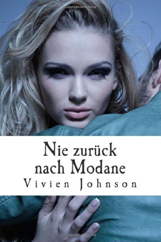 Nie zurück nach Modane (Modane-Reihe) Self-help