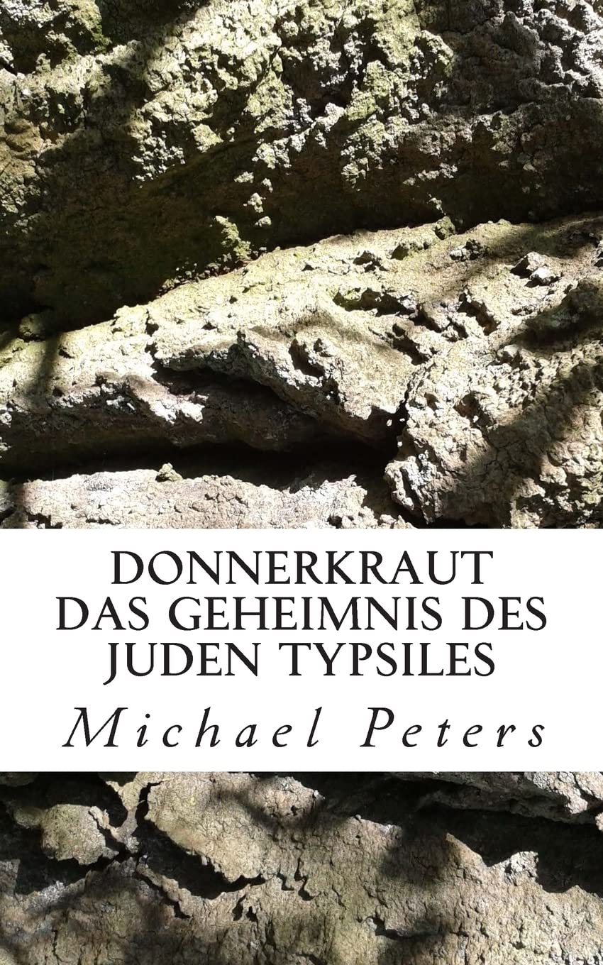Donnerkraut - Das Geheimnis des Juden Typsiles Historical Fiction