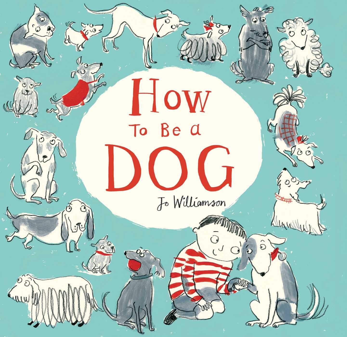 How to Be a Dog Non-fiction books for kids