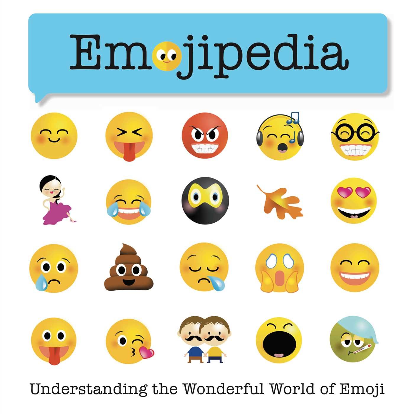 The World of Emoji: Understanding the Wonderful World of Emojis book