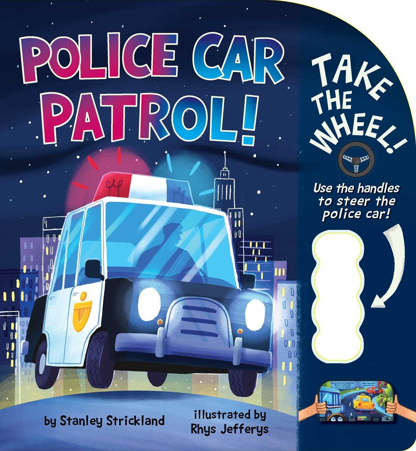 Police Car Patrol! (Take the Wheel!) Novels & Short Stories