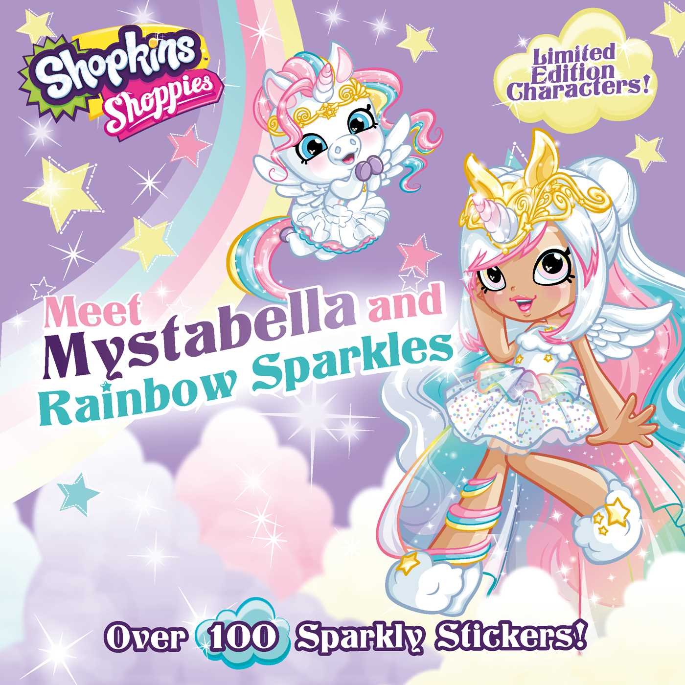 Shoppies Meet Mystabella and Rainbow Sparkles (Shopkins: Shoppies, Band 1) Novels & Short Stories
