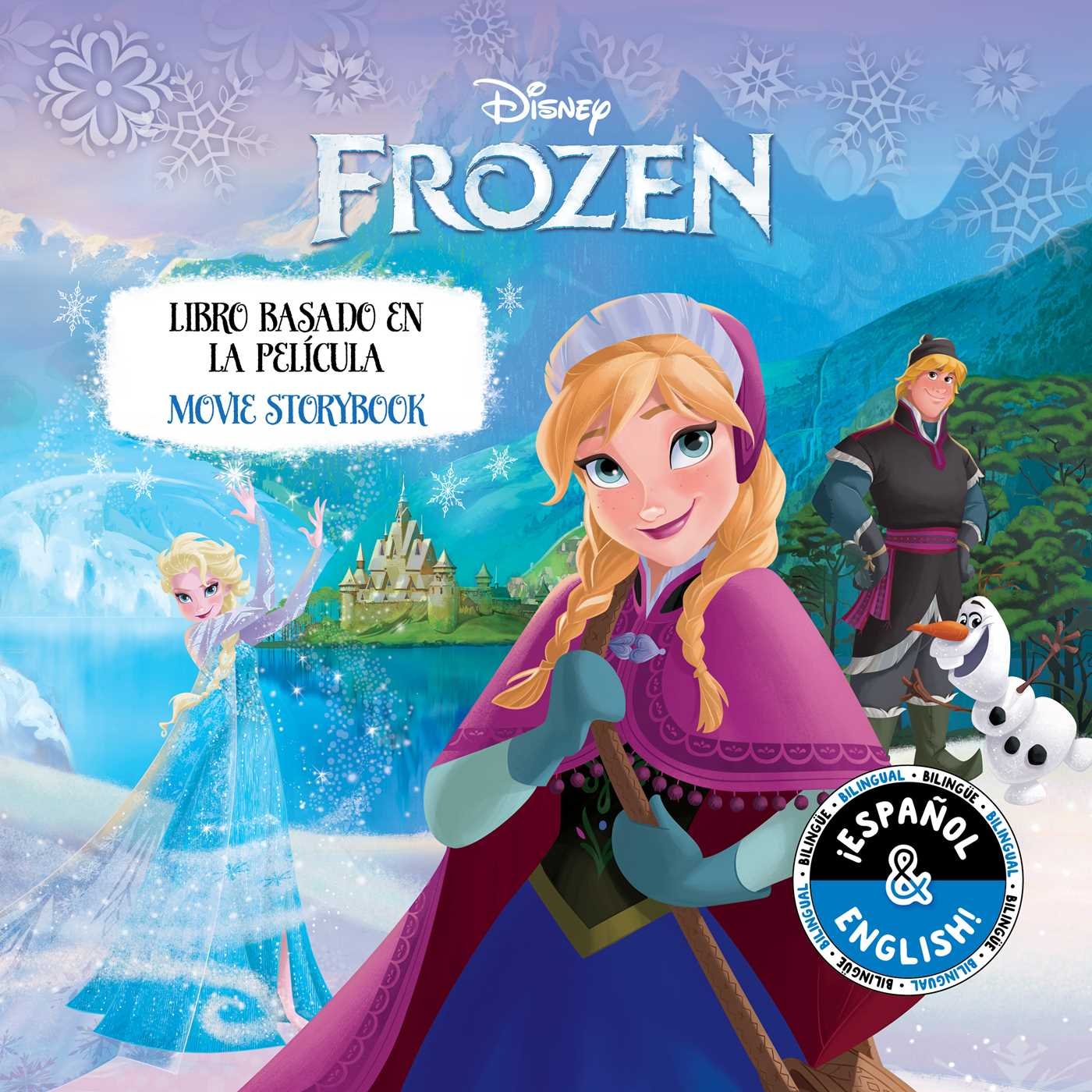 Disney Frozen: Movie Storybook / Libro basado en la película (English-Spanish) book