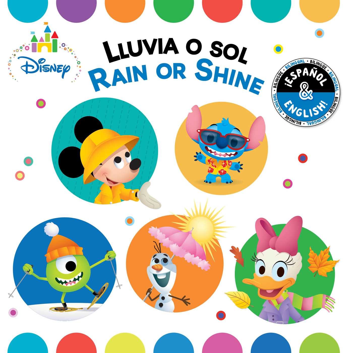 Rain or Shine / Lluvia o sol (English-Spanish) (Disney Baby) (Disney Bilingual) Parents & Children