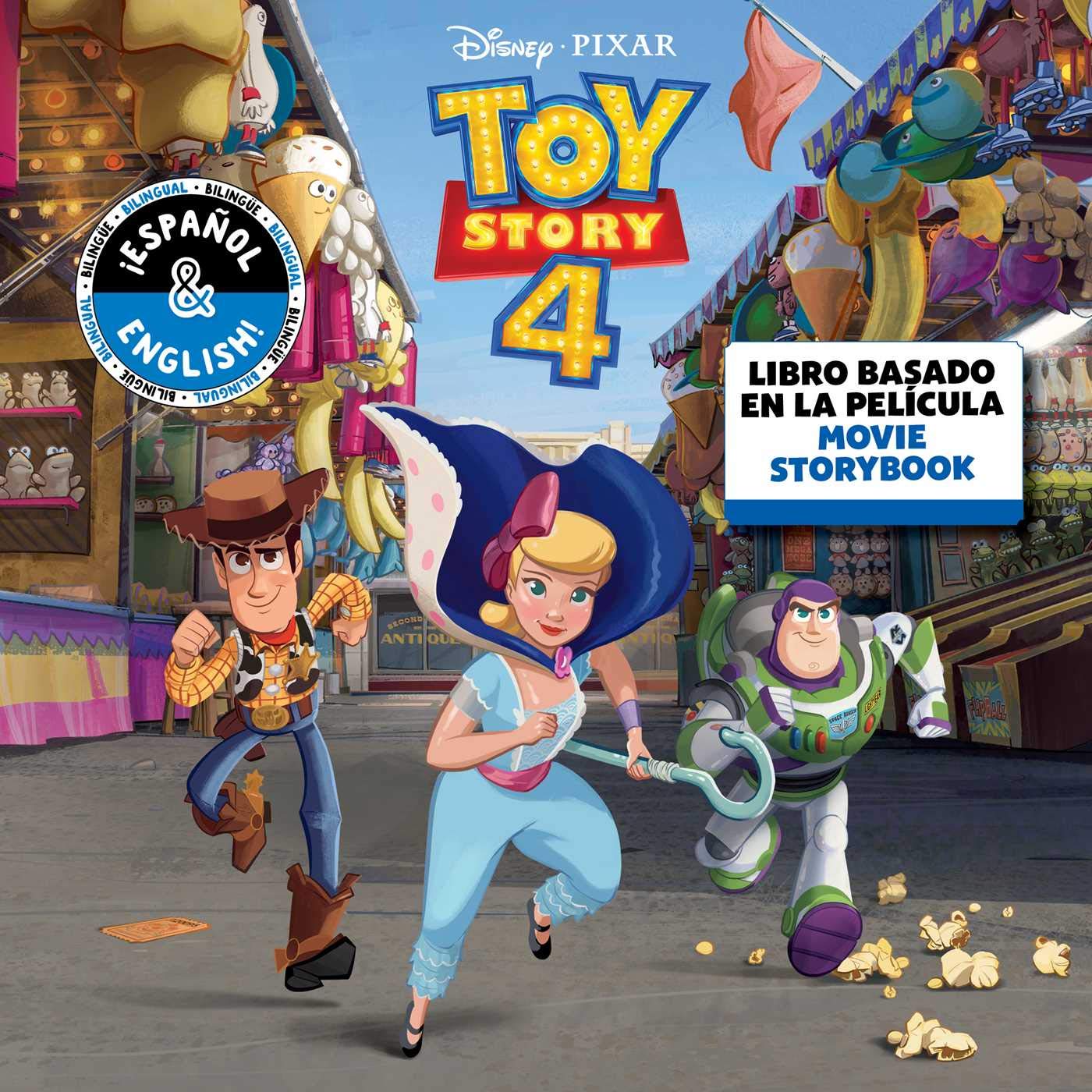 Disney/Pixar Toy Story 4: Movie Storybook / Libro Basado En La Película (English-Spanish) book