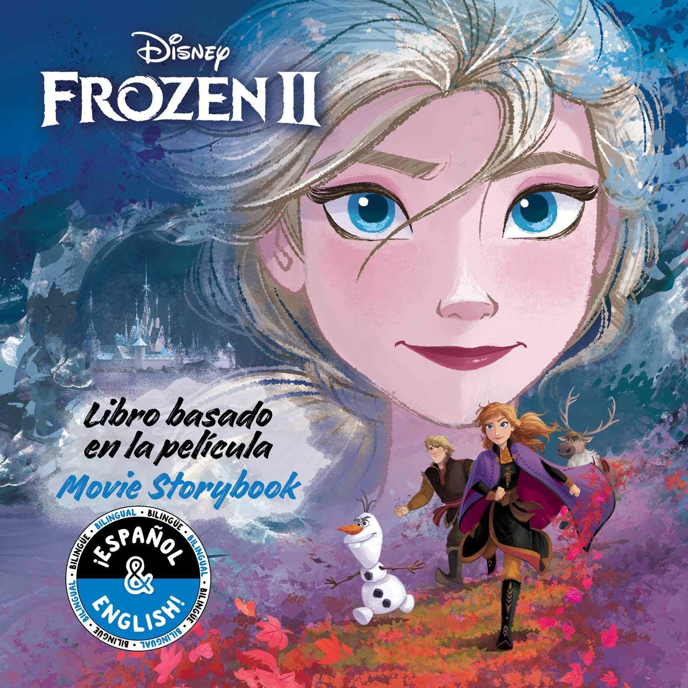 Disney Frozen 2: Movie Storybook / Libro Basado En La Película (English-Spanish) Non-fiction