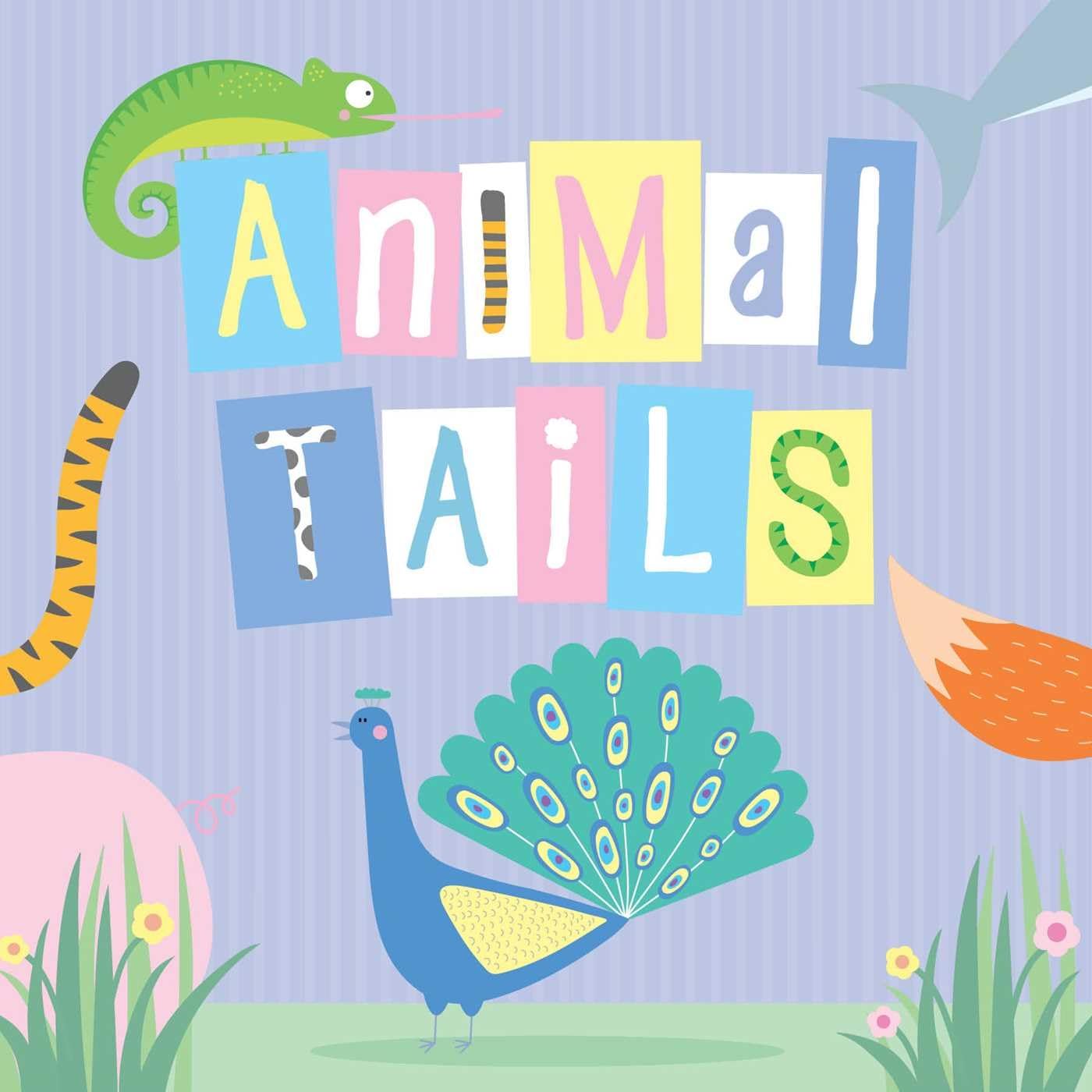 Animal Tails (Guess the Animals) Non-fiction