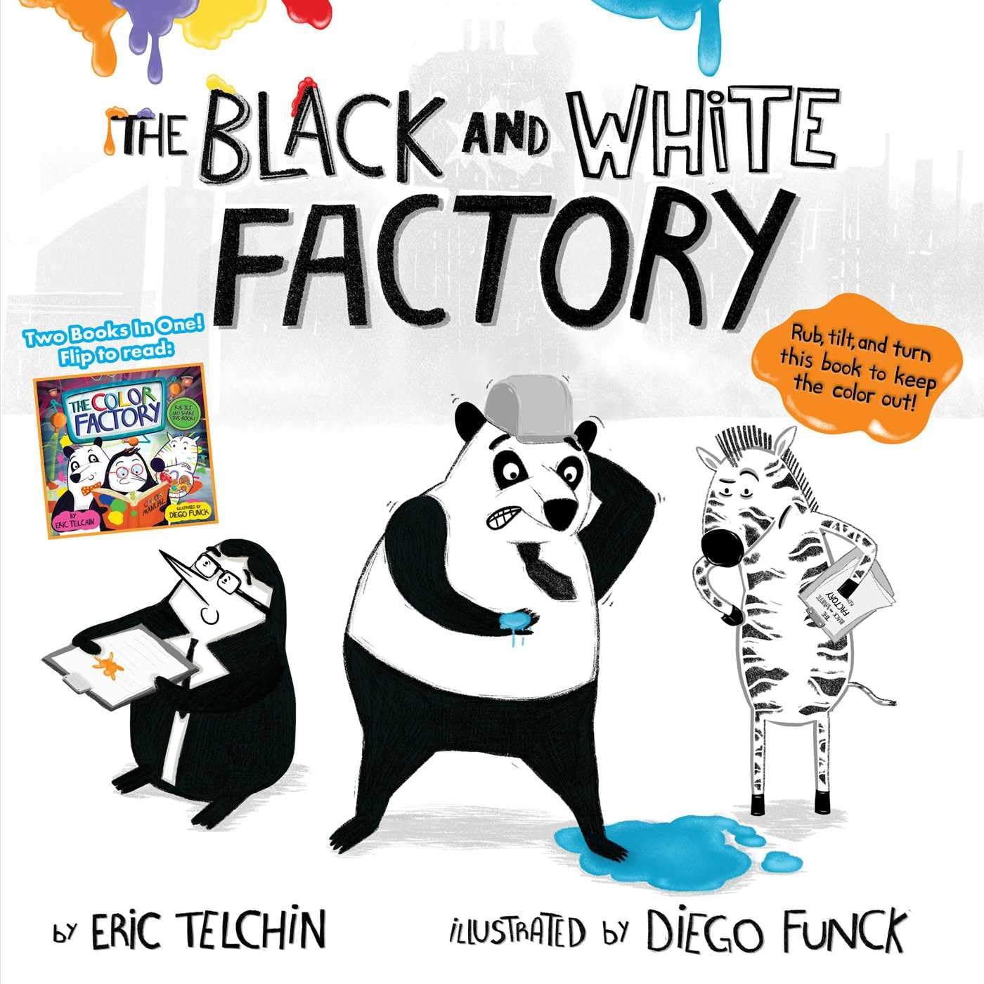 The Black and White Factory & the Color Factory Non-fiction