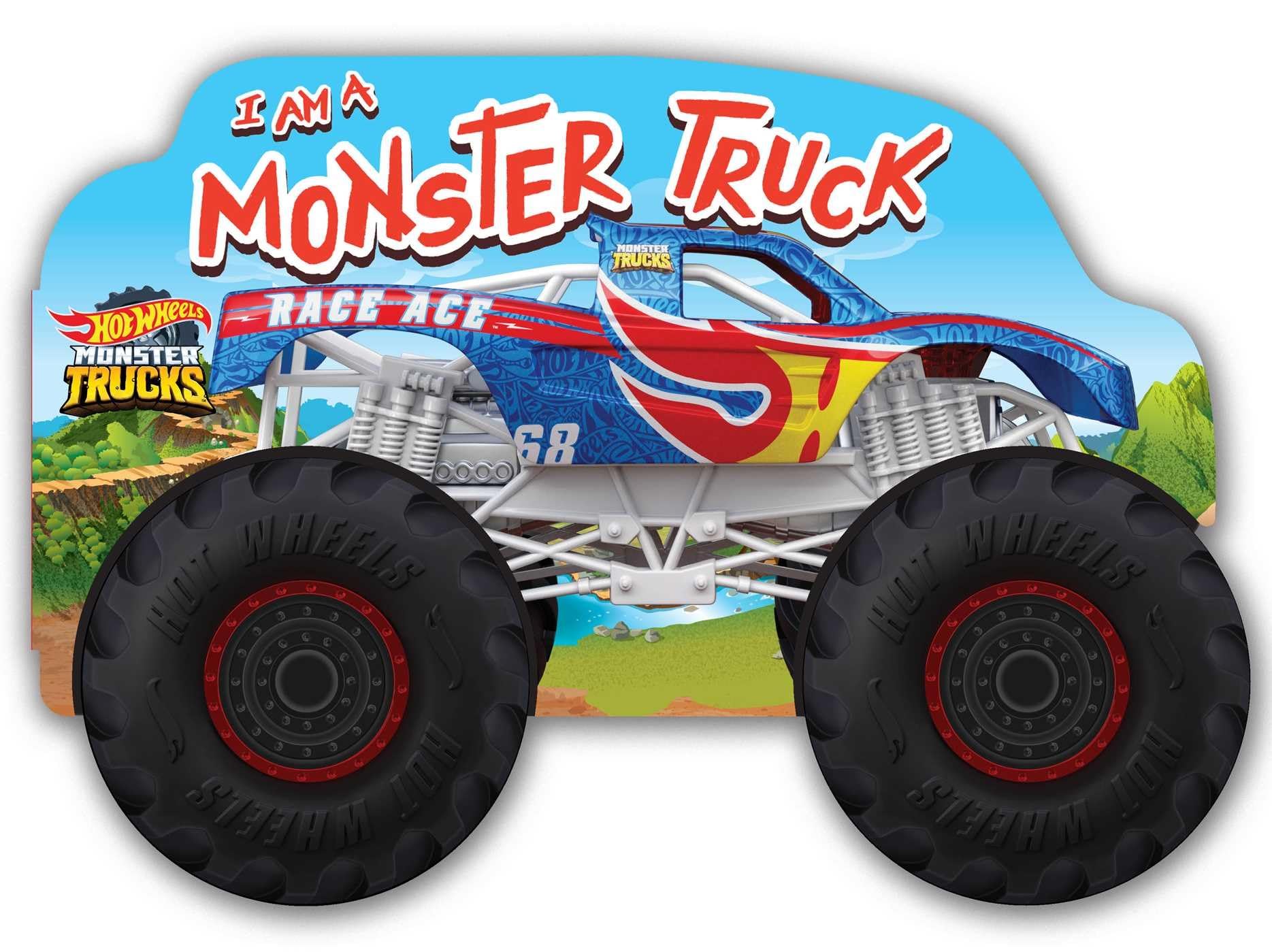 I Am a Monster Truck: A Board Book with Wheels (Hot Wheels Monster Trucks) Non-fiction