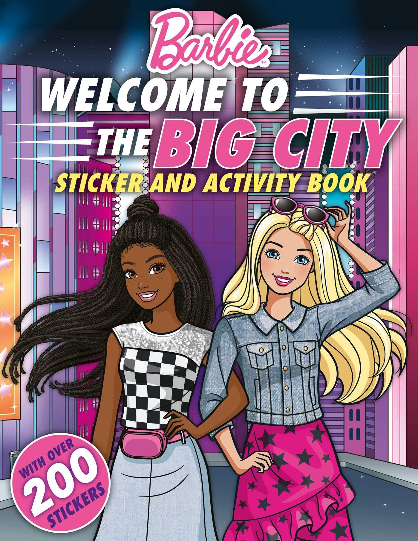 Barbie Welcome to the Big City!: 100 Officially Licensed by Mattel, Sticker & Activity Book for Kids Ages 4 to 8 Non-fiction