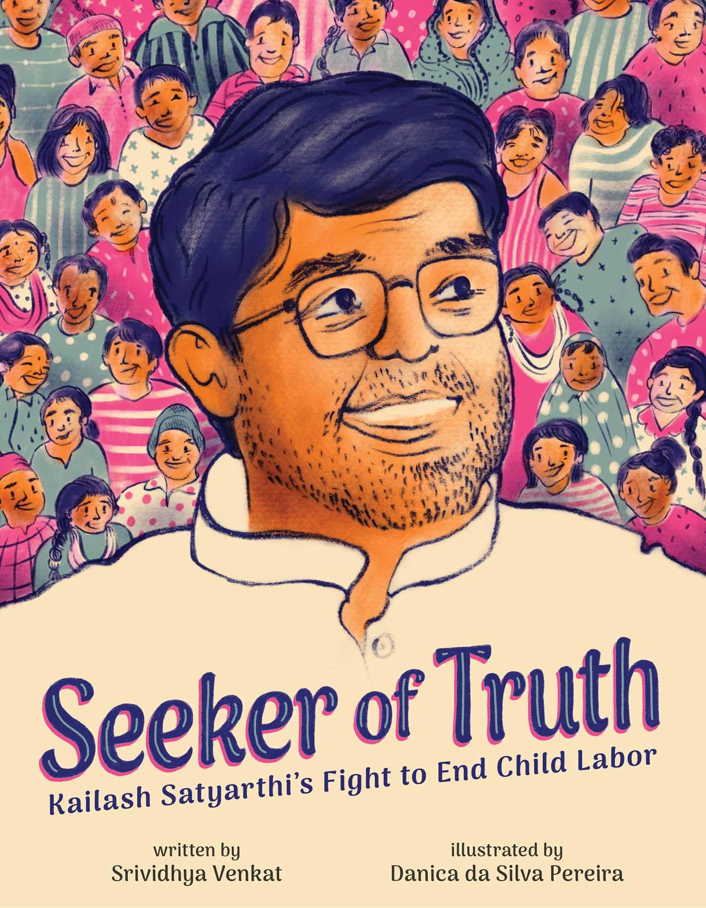 Seeker of Truth: Kailash Satyarthi's Fight to End Child Labor Non-fiction