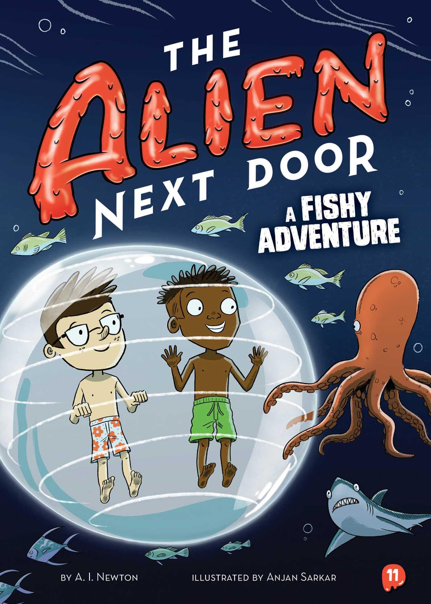 The Alien Next Door 11: A Fishy Adventure Novels & Short Stories