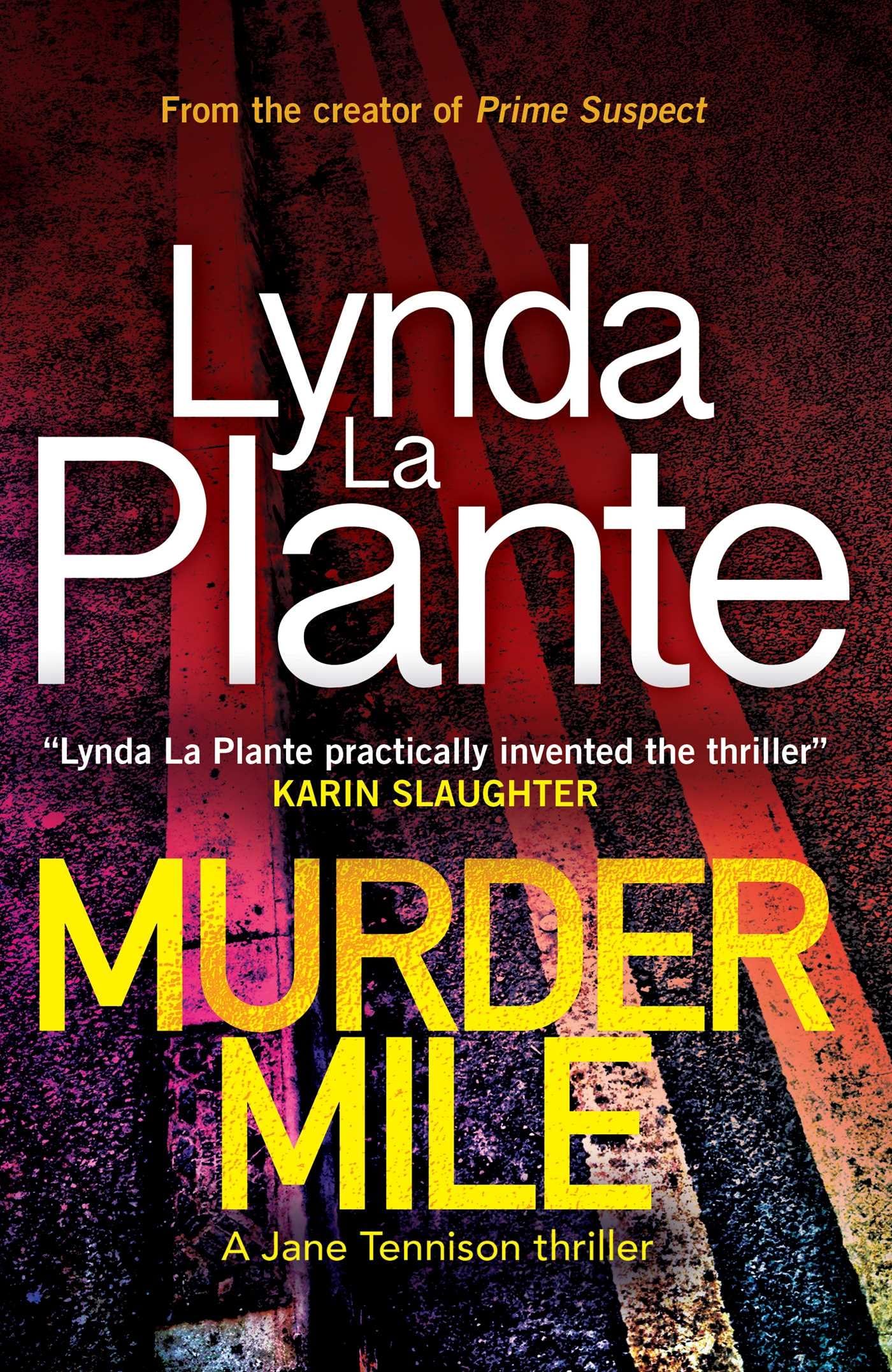 Murder Mile: A Jane Tennison Thriller (Book 4) (Jane Tennison Thrillers, 4, Band 4) Contemporary literature