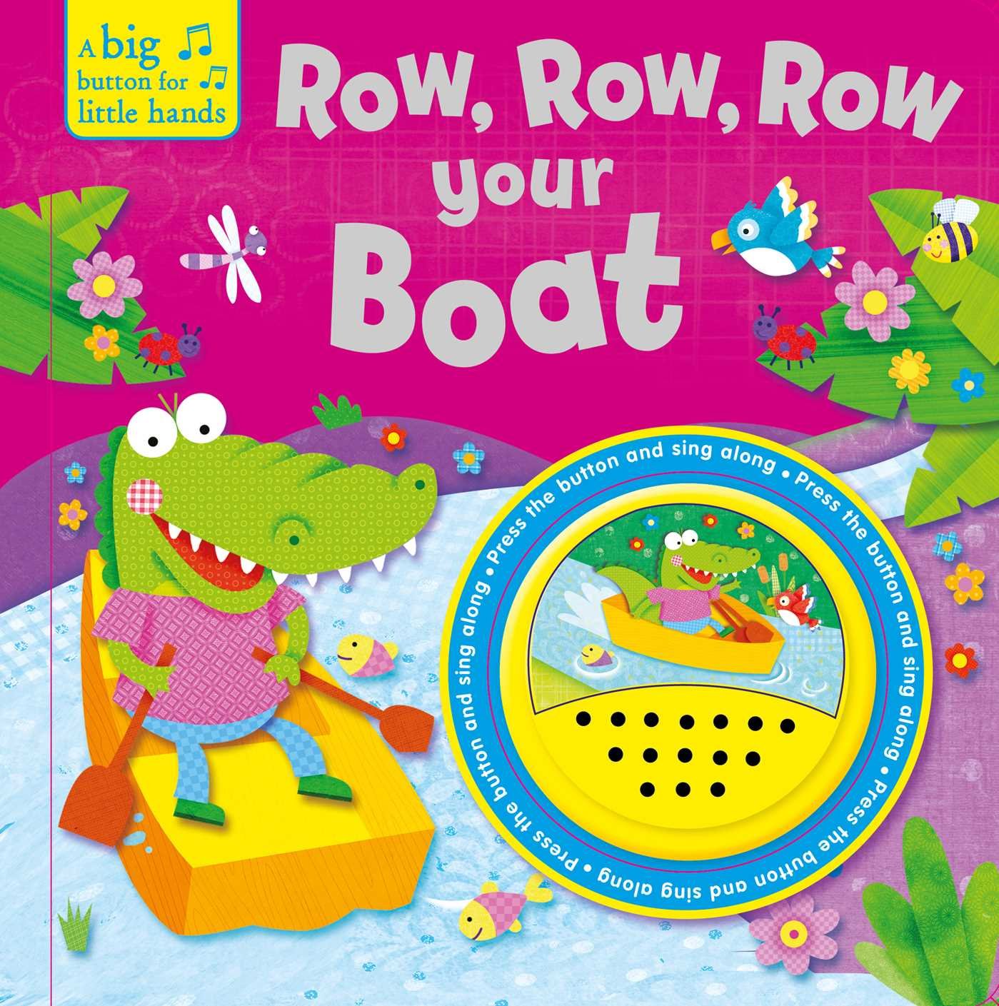 Row, Row, Row Your Boat (A Big Button for Little Hands) Non-fiction