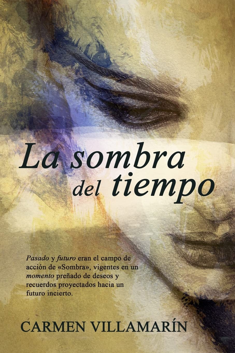 La sombra del tiempo Religion & Esotericism