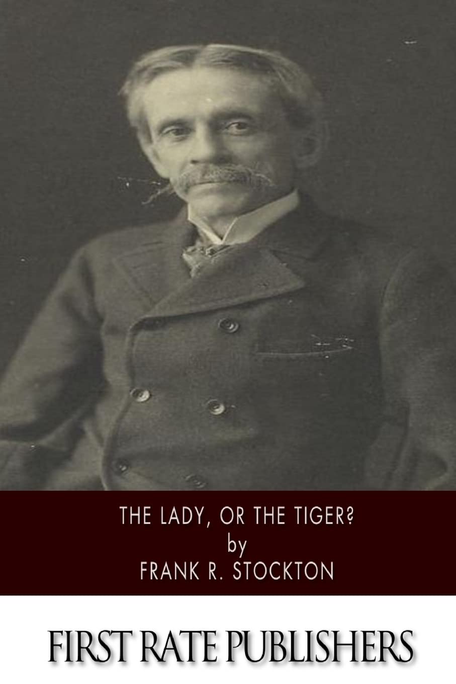 The Lady, or the Tiger? Classics