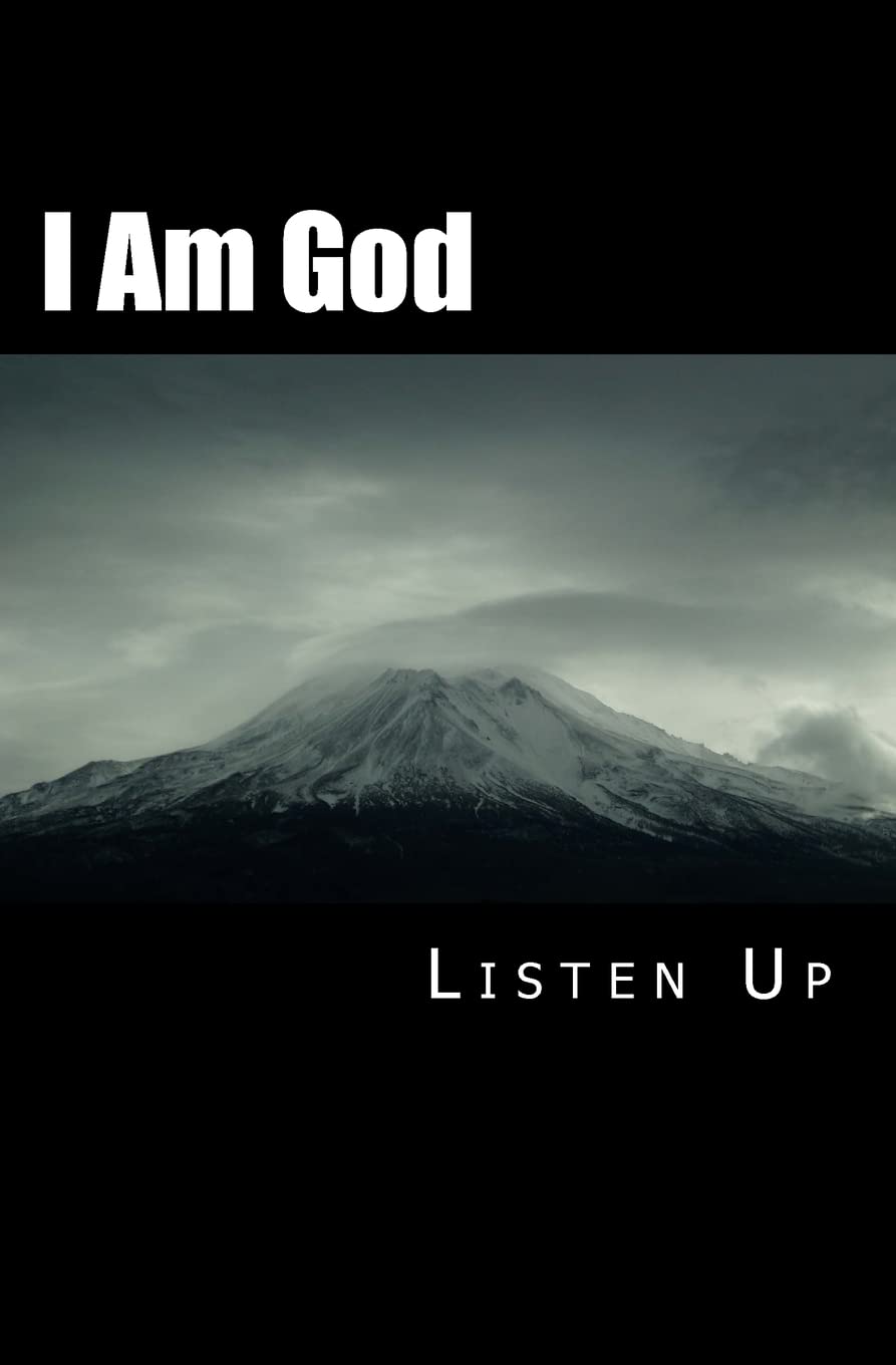 I Am God Listen Up Religion & Esotericism