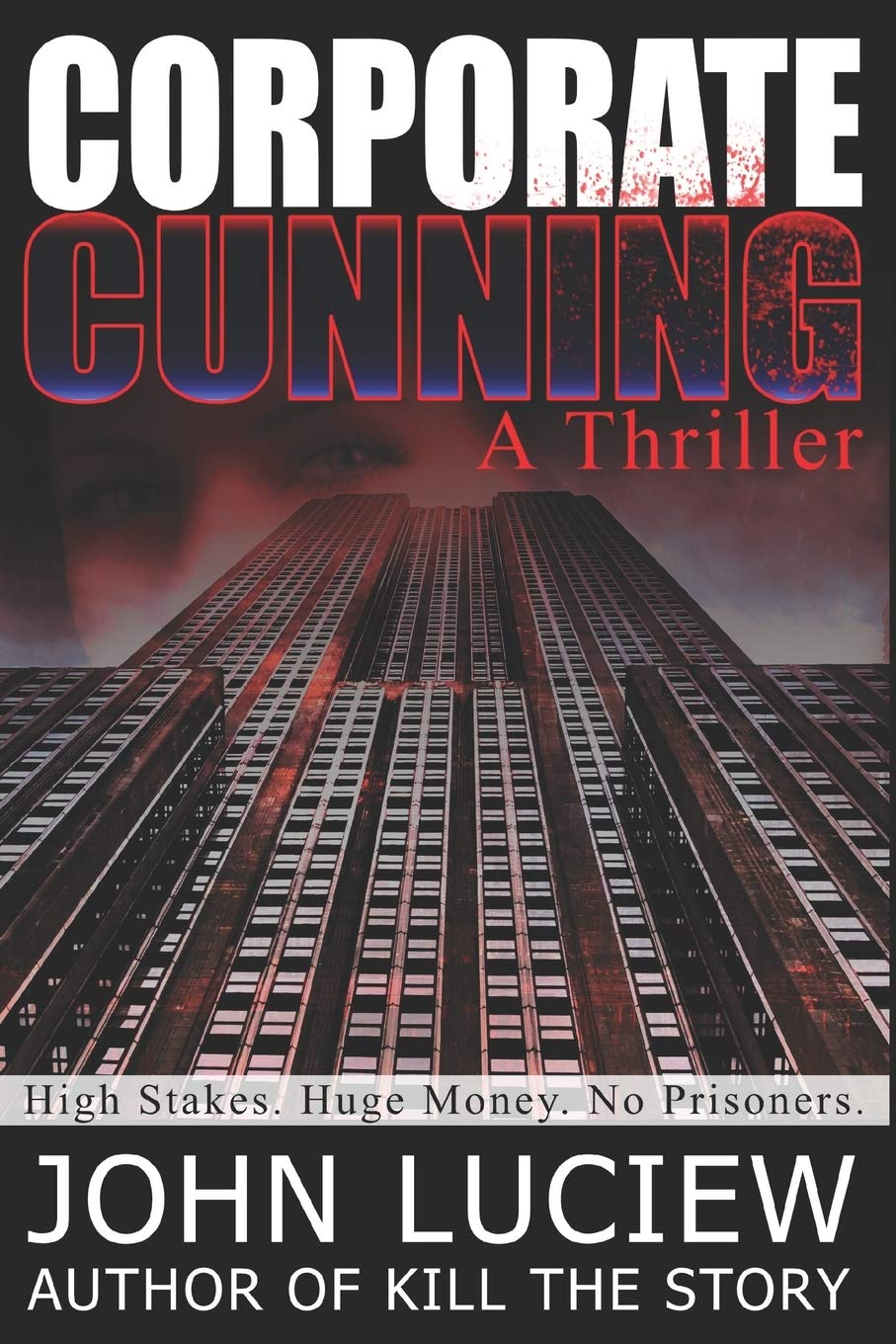 Corporate Cunning: A Thriller: Amanda Creed Book One (An Amanda Creed Novel, Band 1) Suspense & Thrillers