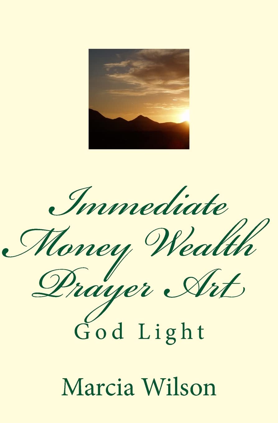 Immediate Money Wealth Prayer Art: God Light Religion & Esotericism