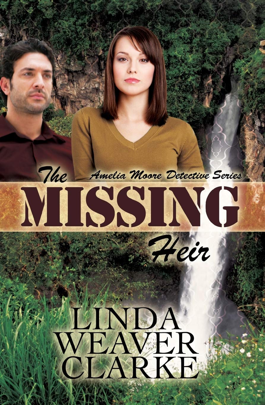 The Missing Heir (Amelia Moore Detective Series, Band 3) Cosy Mystery & Humour