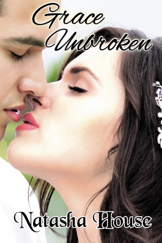 Grace Unbroken (Heart of Grace, Band 2) Religion & Esotericism