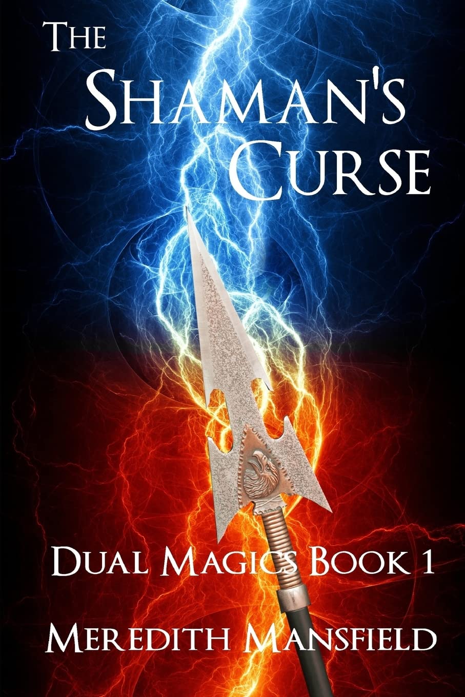 The Shaman's Curse (Dual Magics, Band 1) Books