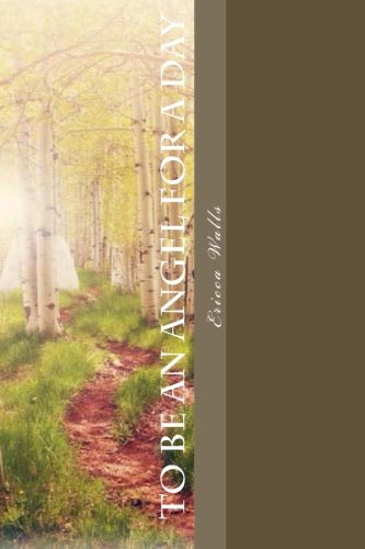 To be an Angel for a Day (What Would You Do?, Band 4) Books
