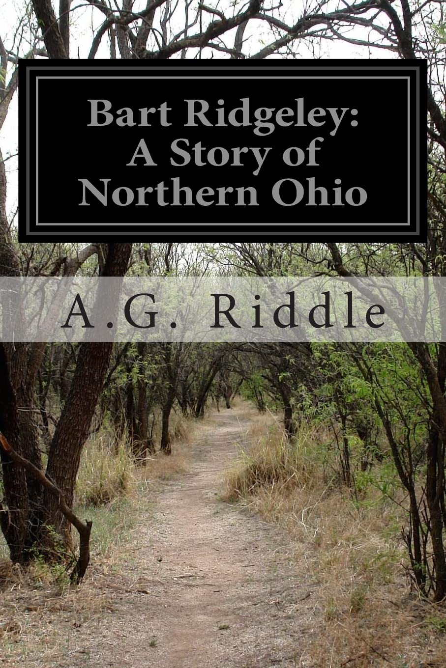 Bart Ridgeley: A Story of Northern Ohio Classics