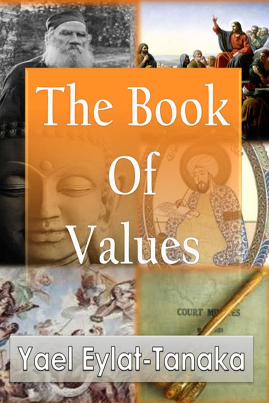 The Book of Values: An Inspirational Guide to Our Moral Dilemmas Philosophy