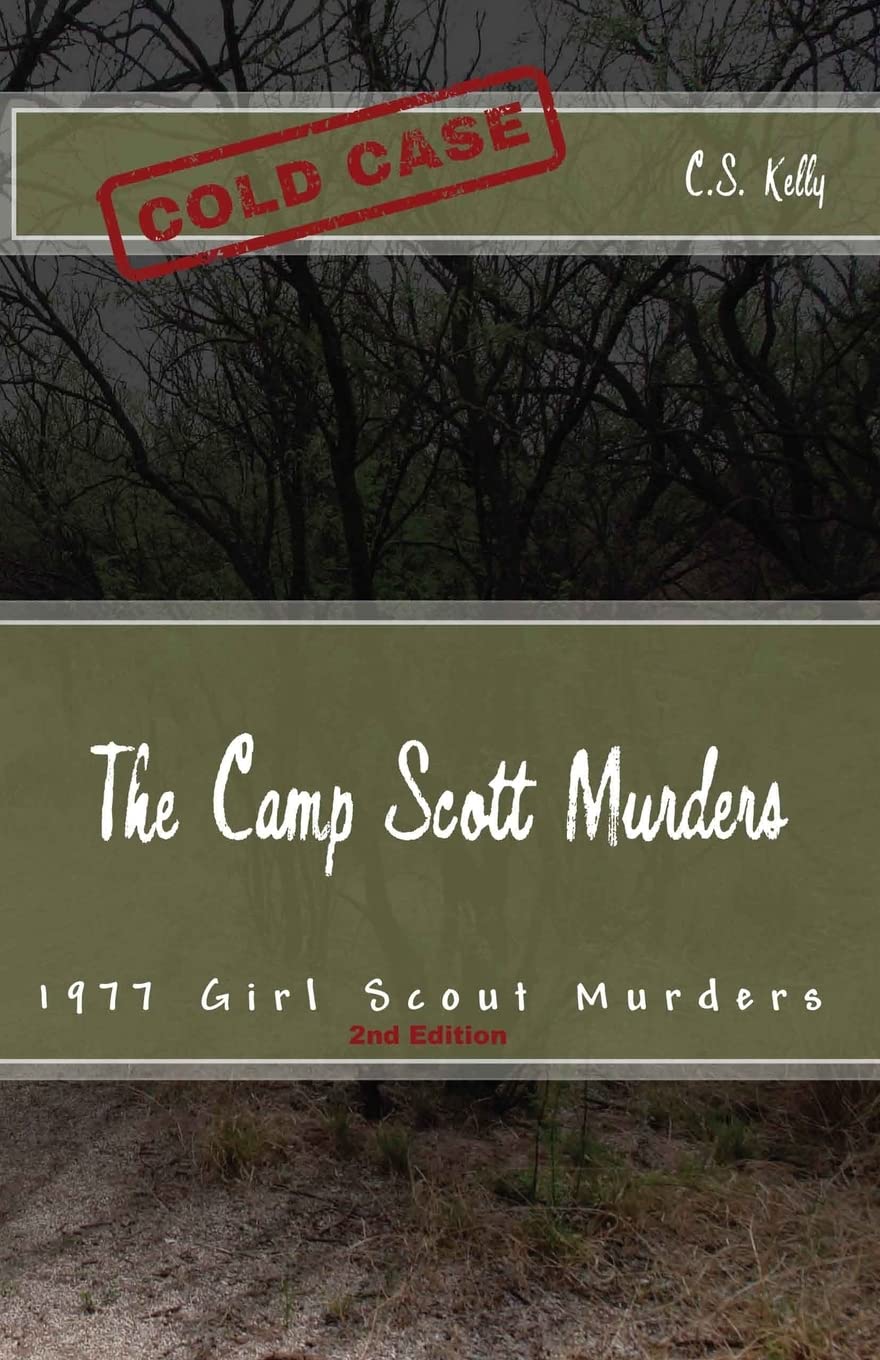 The Camp Scott Murders: The 1977 Girl Scout Murders Politics & Society