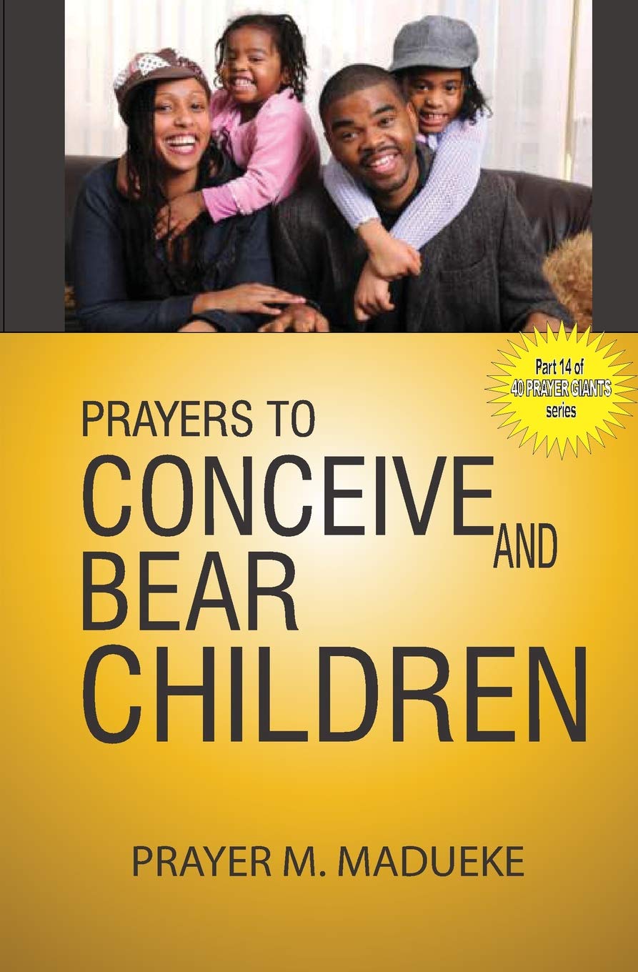 Prayers to conceive and bear children (Marriage Miracles, Band 13) Religion & Esotericism