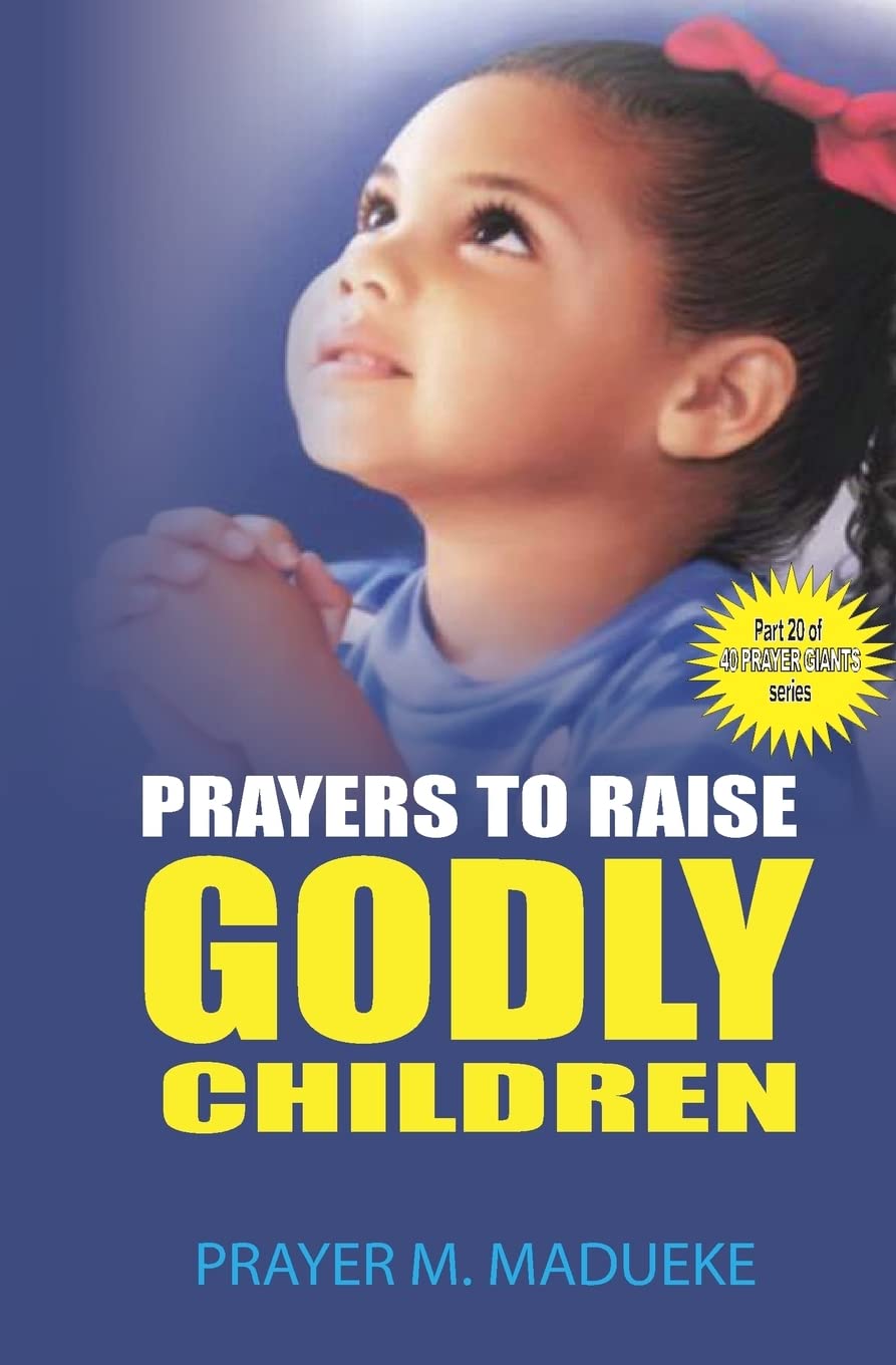 Prayers to raise godly children (Marriage Miracles) Religion & Esotericism