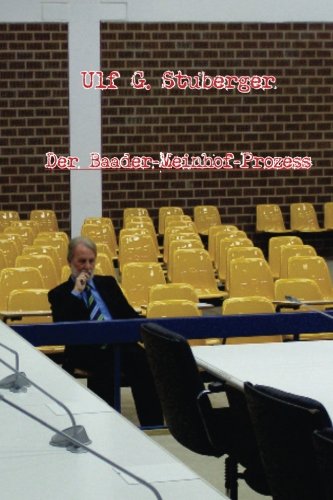 Der Baader-Meinhof-Prozess: Die RAF vor Gericht Politics & History