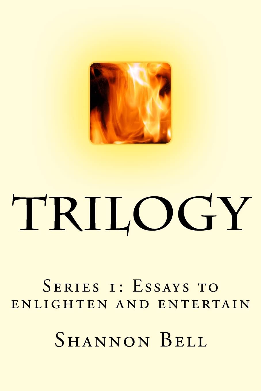 Trilogy: Series 1: Essays to enlighten and entertain (Oedipus, Inferno, Frankenstein, Band 1) Contemporary literature
