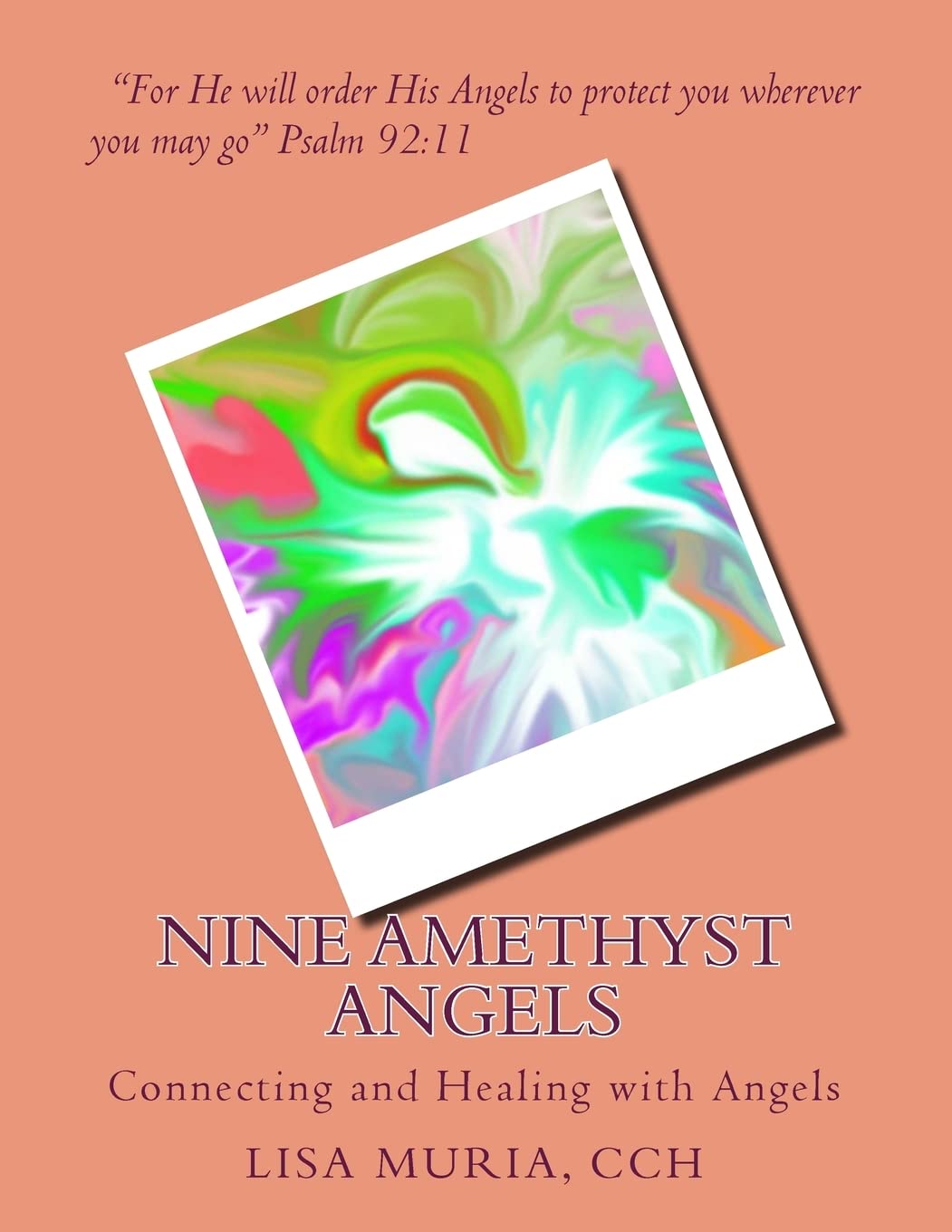 Nine Amethyst Angels: Connecting and Healing with Angels Religion & Esotericism